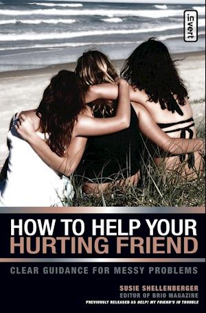 How to Help Your Hurting Friend