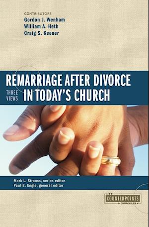 Remarriage After Divorce in Today's Church