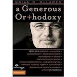 A Generous Orthodoxy