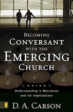 Becoming Conversant with the Emerging Church