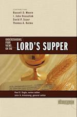 Understanding Four Views on the Lord's Supper