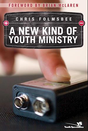 A New Kind of Youth Ministry