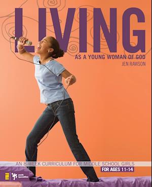 Living as a Young Woman of God