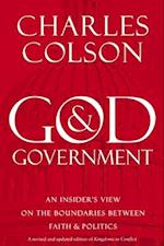 God and Government: An Insider's View on the Boundaries between Faith and Politics 