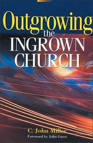 Outgrowing the Ingrown Church