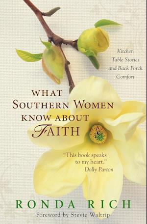 What Southern Women Know about Faith