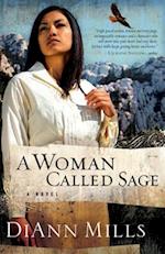 A Woman Called Sage: A Novel 