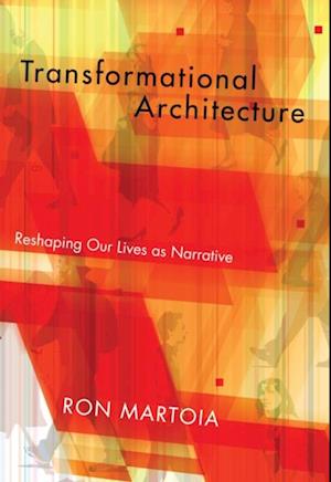 Transformational Architecture