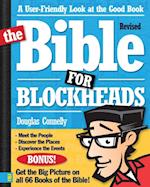 Bible for Blockheads---Revised Edition