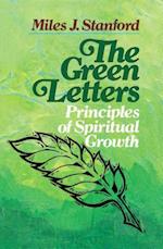 The Green Letters: Principles of Spiritual Growth 