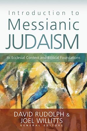 Introduction to Messianic Judaism