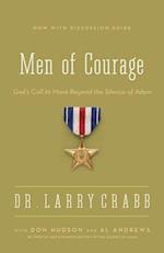 Men of Courage: God's Call to Move Beyond the Silence of Adam 