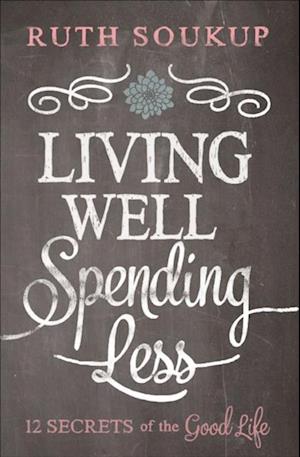 Living Well, Spending Less