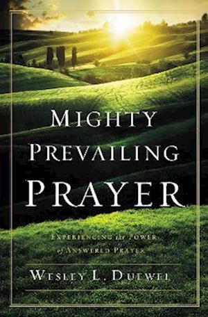 Mighty Prevailing Prayer