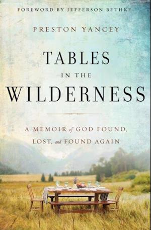 Tables in the Wilderness