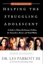 Helping the Struggling Adolescent