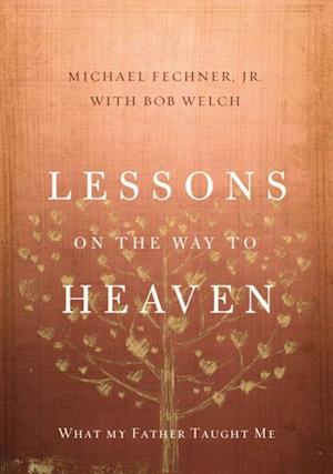 Lessons on the Way to Heaven