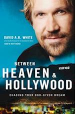 Between Heaven and Hollywood
