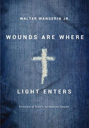 Wounds Are Where Light Enters