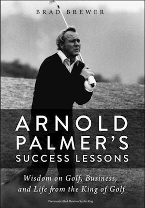 Arnold Palmer's Success Lessons