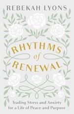 Rhythms of Renewal