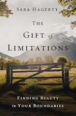 Gift of Limitations