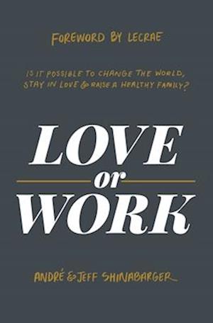 Love or Work