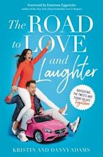 The Road to Love and Laughter: Navigating the Twists and Turns of Life Together 