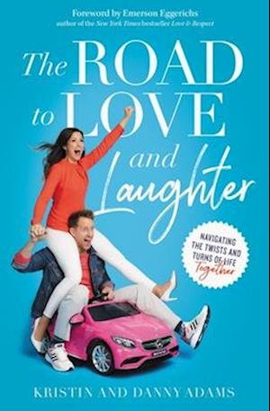 Road to Love and Laughter