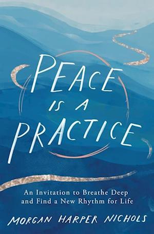 Peace Is a Practice