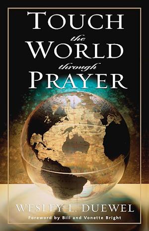 Touch the World Through Prayer