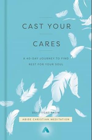 Cast Your Cares