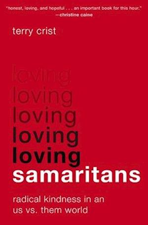 Loving Samaritans