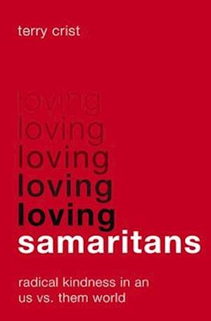 Loving Samaritans