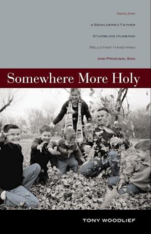 Somewhere More Holy