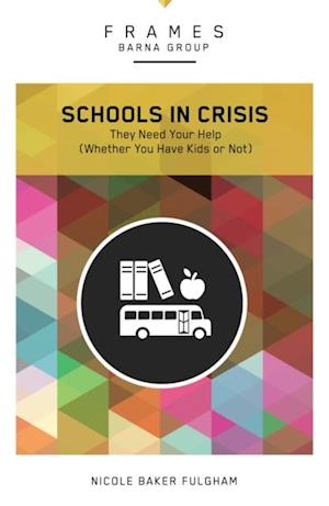 Schools in Crisis