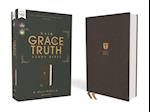 Nasb, the Grace and Truth Study Bible, Cloth Over Board, Gray, Red Letter, 1995 Text, Comfort Print