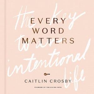 Every Word Matters