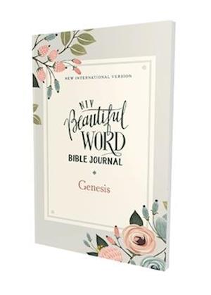 Niv, Beautiful Word Bible Journal, Genesis, Paperback, Comfort Print