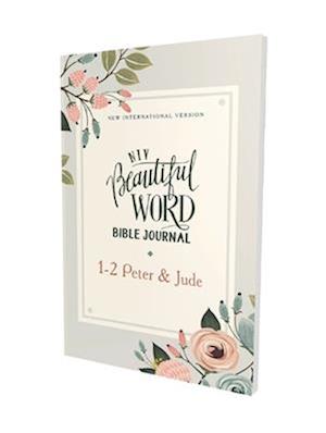 Niv, Beautiful Word Bible Journal, 1-2 Peter and Jude, Paperback, Comfort Print