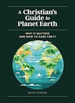 Christian's Guide to Planet Earth