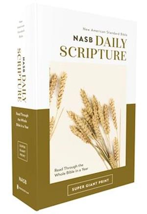 Nasb, Daily Scripture, Super Giant Print, Paperback, White/Olive, 1995 Text, Comfort Print