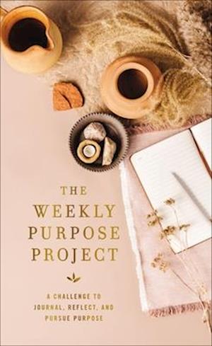 The Weekly Purpose Project