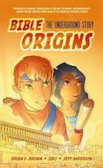 Bible Origins (Portions of the New Testament + Graphic Novel Origin Stories)