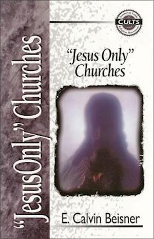 Jesus Only Churches