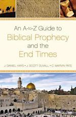 Dictionary of Biblical Prophecy and End Times 