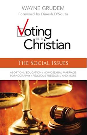 Voting as a Christian: The Social Issues