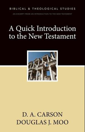 Quick Introduction to the New Testament