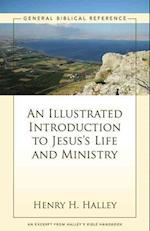 Illustrated Introduction to Jesus's Life and Ministry