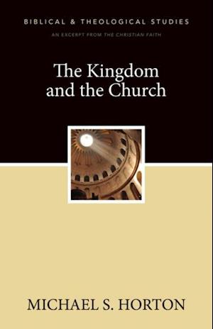 Kingdom and the Church